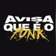 Avisa que éo funk