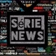 SéRIE NEWS