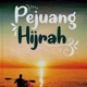 Pejuang Hijrah 22
