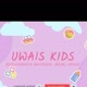 UWAIS KIDS