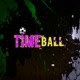 TIME BALL