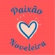 Paixão Noveleira