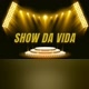SHOW_DA_VIDA