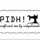 Pidh Handmade