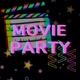 Movie Party