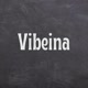 Vibeina