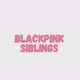 Blackpink’Siblings