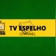 TV ESPELHO CHANNEL