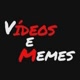 VÍDEOS E MEMES254