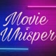moviewhisper