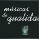 música de qualidade