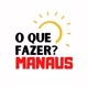 O que fazer Manaus