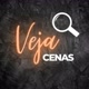 Veja Cenas 🎬