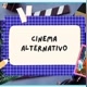 Cinema Alternativo