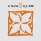 botanisquaremall