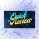 QuickReview
