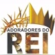 ADORADORES DO  REI 👑
