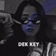 𝐃𝐄𝐊 𝐊𝐄𝐘