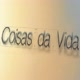 Coisas da vida 8097700