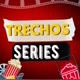 TRECHOS SÉRIES 📺