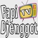 Papi Djenggot TV