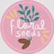 Floral Seeds
