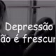 Depressão help...