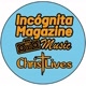incognitamagazinemusicchristlives