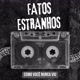 FatosEstranhos 🧐