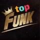 🔥 top funk🔥