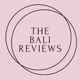 The Bali Reviews
