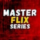 MasterFlix_Series