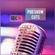 Pod Show Cuts