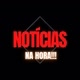 NOTÍCIAS NA HORA!