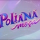 Poliana moça afc