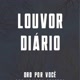 louvores diário
