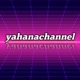 yahana_channel