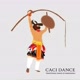 CACI DANCE