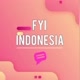 FYI Indonesia