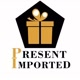 PRESENT IMPORTED