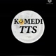 Komedi TTS