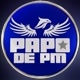 PAPO DE PM