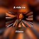 A vida em filmes