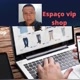 spaço vip shop