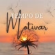 Tempo de motivar✨