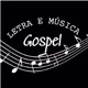 Letra e Música Gospel