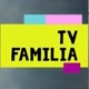 📺TV FAMÍLIA 📺