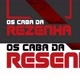 os caba da resenha
