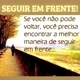 SEGUIR EM FRENTE 💪➡️