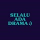 Selalu Ada Drama